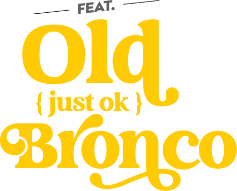 feat old just ok bronco